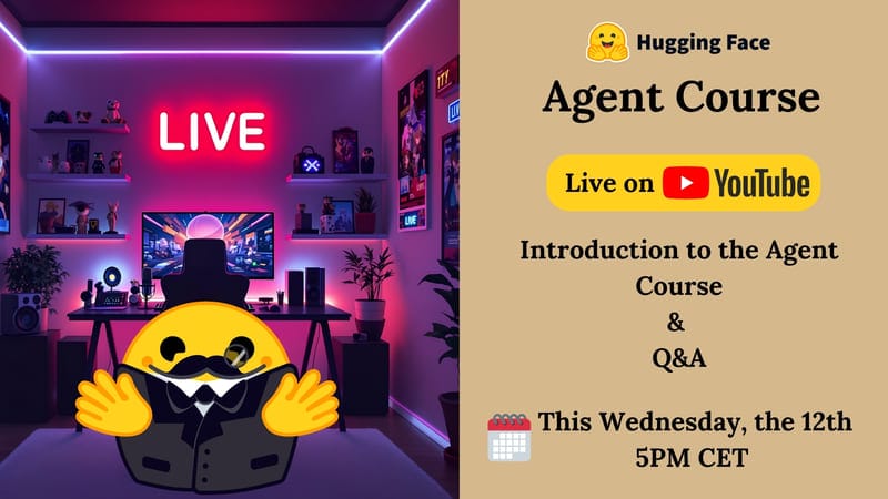 Cách đăng ký khóa học AI Agents từ Hugging Face miễn phí, có chứng chỉ 11 Cần chuẩn bị gì khi tham gia khóa học?