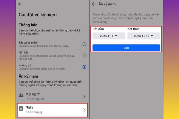 Ẩn kỷ niệm theo ngày hoặc khoảng thời gian