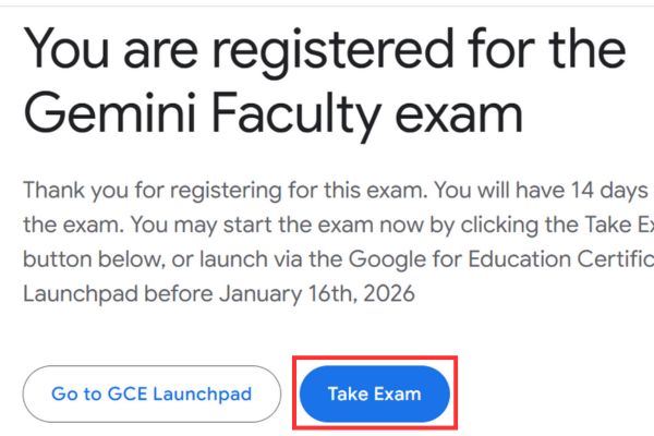 Hướng dẫn lấy chứng chỉ Gemini Faculty miễn phí 11 Chọn "Take Exam"