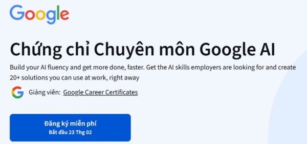 Hướng dẫn nhận chứng chỉ Google AI Professional miễn phí 15 Nhấn chọn vào nút Đăng ký miễn phí