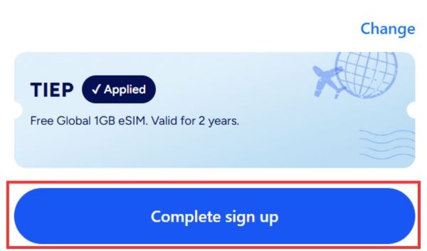 Hướng dẫn tạo eSIM miễn phí nhận 1GB data dùng trong 2 năm 15 Nhấn chọn Complete sign up