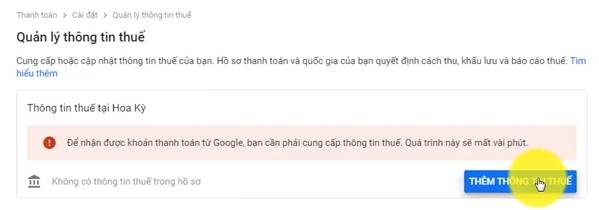 Hướng dẫn xác minh Thuế Google Adsense Việt Nam mới nhất 21 Thêm Thông tin Thuế