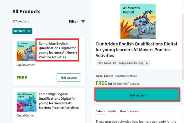 Nhận khóa học Cambridge miễn phí để luyện thi IELTS, Starters, Movers 15 Chọn khóa học rồi chọn nút Get access