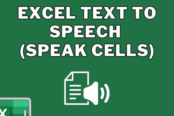 Speak Cells: Công cụ Excel đọc bảng tính bằng giọng nói cực hay 11 Lợi ích khi dùng Excel đọc bảng tính bằng giọng nói